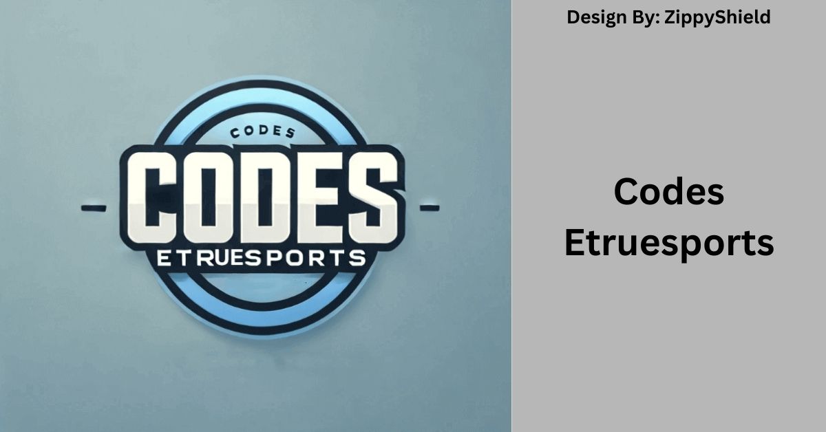 Codes Etruesports – A Guide To Using Etruesports Codes!