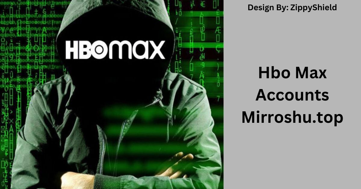 Hbo Max Accounts Mirroshu.top