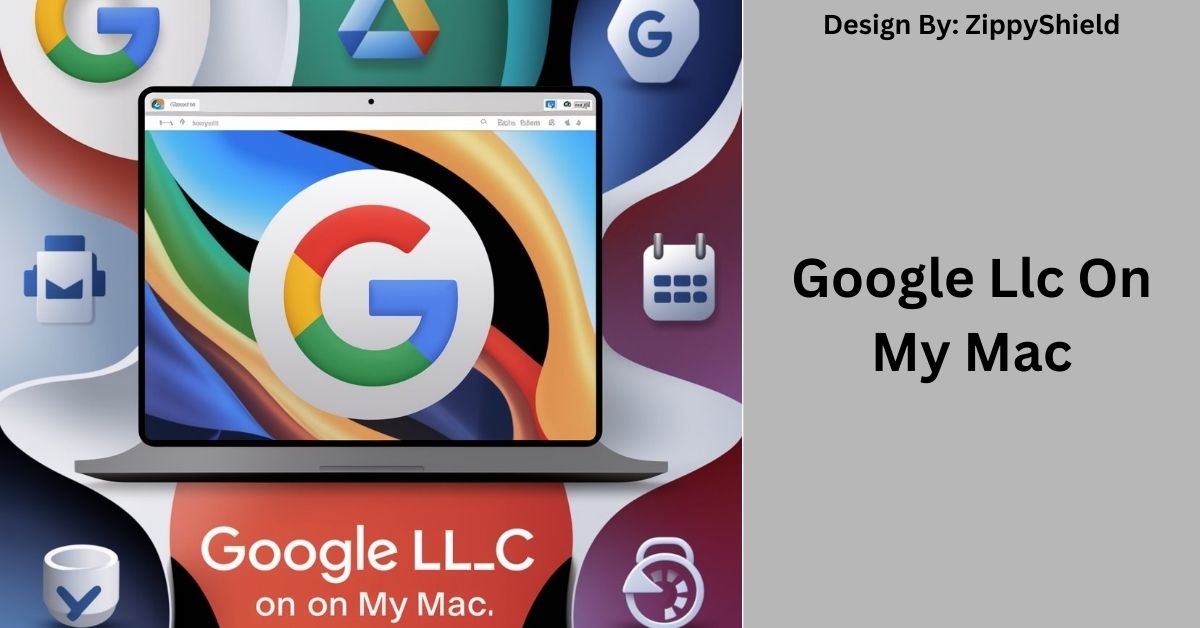 Google Llc On My Mac